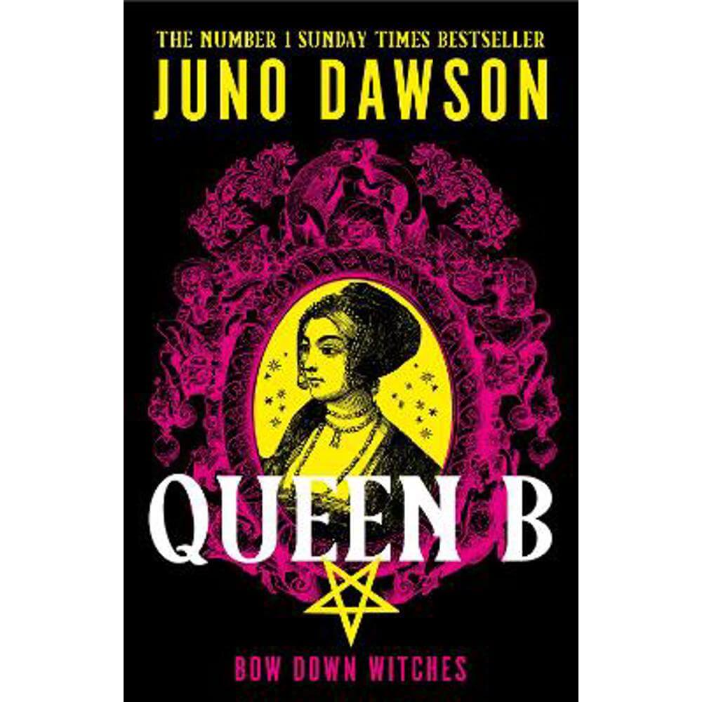 Queen B (Hardback) - Juno Dawson